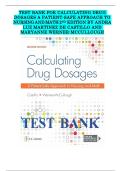 TEST BANK FOR CALCULATING DRUG DOSAGES A PATIENT-SAFE APPROACH TO NURSING AND MATH 2ND EDITION BY SANDRA LUZ MARTINEZ DE CASTILLO&comma; MARYANNE WERNER