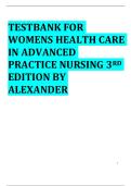 Test Bank- Women&rsquo;s Healthcare In Advanced Practice Nursing 3rd Edition &lpar;Ivy M&period; Alexander&sol;&sol; Versie Johnson Mallard&sol;&sol; Elizabeth A&period; Kostas&period;Polston&sol;&sol; Joyce S&period; Cappiello & Heather S&period; Hubbard 2025&rpar; 1-46 All Chapters &vert;&vert; Newest Edition With All Updates