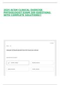 2025 ACSM CLINICAL EXERCISE PHYSIOLOGIST EXAM 209 QUESTIONS WITH COMPLETE SOLUTIONS&excl;&excl;