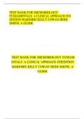 TEST BANK FOR MICROBIOLOGY  FUNDAMENTALS&colon; A CLINICAL APPROACH 4TH  EDITION MARJORIE KELLY COWAN HEIDI  SMITH&comma; A GUID