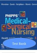 Test Bank for Phipps&rsquo; Medical-Surgical Nursing&colon; Health and Illness Perspectives &lpar;8th Edition&comma; Frances Monahan&rpar; &ndash; Complete Exam Questions and Answers &vert; ISBN&colon; 9780323031974