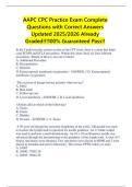 AAPC CPC Practice Exam Complete Questions with Correct Answers Updated 2025&sol;2026 Already Graded&excl;&excl;&excl;100&percnt; Guaranteed Pass&excl;&excl;