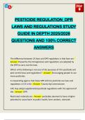 PESTICIDE REGULATION&lowbar;DPR LAWS AND REGULATIONS STUDY GUIDE IN DEPTH 2025&sol;2026 QUESTIONS AND 100&percnt; CORRECT ANSWERS
