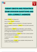 FISDAP OB&sol;GYN AND PEDIATRICS EXAM 2025&sol;2026 QUESTIONS AND 100&percnt; CORRECT ANSWERS