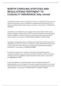 NORTH CAROLINA STATUTES AND REGULATIONS PERTINENT TO CASUALTY INSURANCE fully solved