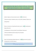 BLOOD BANK ROTATION FINAL EXAM 2025 QUESTIONS AND ANSWERS