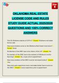 OKLAHOMA REAL ESTATE LICENSE CODE AND RULES STUDY GUIDE ACTUAL 2025&sol;2026 QUESTIONS AND 100&percnt; CORRECT ANSWERS