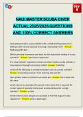NAUI MASTER SCUBA DIVER ACTUAL 2025&sol;2026 QUESTIONS AND 100&percnt; CORRECT ANSWERS
