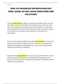 MSN 570 ADVANCED PATHOPHYSIOLOGY FINAL EXAM&semi; ACTUAL EXAM QUESTIONS AND SOLUTIONS
