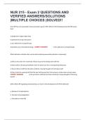 NUR 215 - Exam 2 QUESTIONS AND VERIFIED ANSWERS&sol;SOLUTIONS &vert;MULTIPLE CHOICES &vert;SOLVED&excl;&excl;