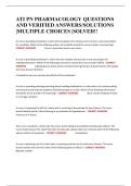 ATI PN PHARMACOLOGY QUESTIONS AND VERIFIED ANSWERS&sol;SOLUTIONS &vert;MULTIPLE CHOICES &vert;SOLVED&excl;&excl;