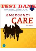 TEST BANK FOR EMERGENCY CARE 14TH EDITION BY DANIEL J&period; LIMMER Test Bank For Emergency Care&comma; 14e &lpar;Limmer&sol;O'Keefe&sol;Dickinson&rpar;