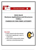 WGU D078 &ndash; Business Applications and Structures Task 1&comma; 2 & 3 &lpar;Latest 2025&sol; 2026 Update STUDY BUNDLE WITH COMPLETE SOLUTIONS&rpar; Qs & As &vert; Grade A&vert; 100&percnt; Correct &lpar;Verified Answers&rpar; Western Governors University 