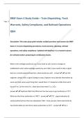 BNSF Exam 2 Study Guide &ndash; Train Dispatching&comma; Track  Warrants&comma; Safety Compliance&comma; and Railroad Operations  Q&A 