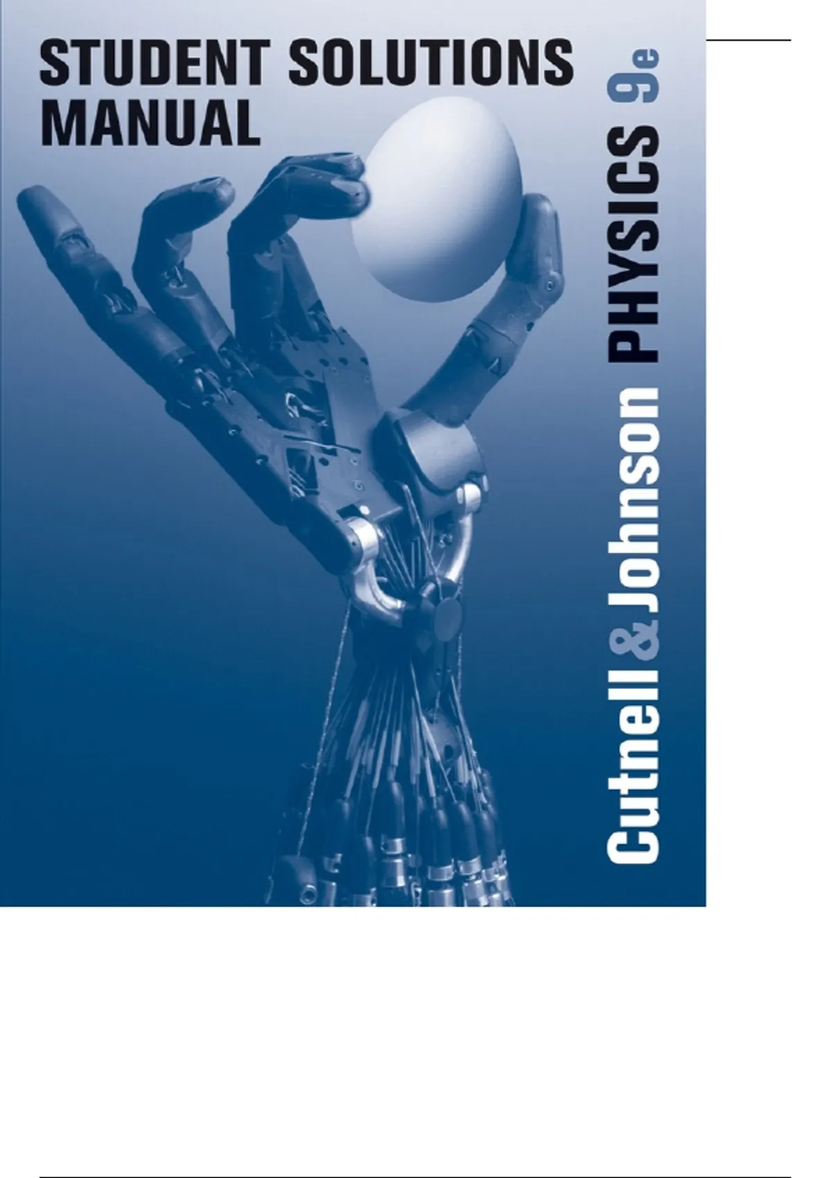 Physics – Student Solutions Manual (9th Edition, John D. Cutnell ...