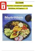TEST BANK For&semi; Nutrition&colon; Concepts and Controversies&comma; 5th Edition&comma; All Chapters 1 - 15