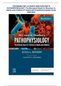 Test Bank For McCance & Huether&rsquo;s Pathophysiology The Biologic Basis for Disease in Adults and Children 9th Edition By Julia Rogers&comma; All Chapters 1 &ndash; 50&comma; A&plus; guide&period;