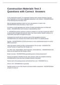 Construction Materials Test 2 Questions with Correct  Answers