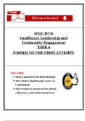 Healthcare Leadership and Community Engagement &ndash; D776 &ndash; Task 1 & Task 2 &ndash; Final Exam Questions and Correct Answers &ndash; Complete Bundle &ndash; Western Governors University