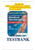 FULL TEST BANK FOR &lowbar; Medical Terminology&colon; A Short Course 9th Edition&comma; &lpar;2022&rpar; By Davi-Ellen Chabner &lpar;Author&rpar; All Chapters 1-5&vert; Latest Version With Well Detailed And Verified Answers &vert;&vert; LATTEST VERSION &vert;&vert; A&plus; GRADED &vert;&vert; VERIFIED BY EXPERTS&excl;&excl;&excl;