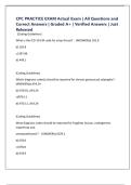 CPC PRACTICE EXAM Actual Exam &vert; All Questions and Correct Answers &vert; Graded A&plus; &vert; Verified Answers &vert; Just Released