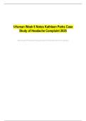 I-Human Week 6 Notes Kathleen Parks Case Study of Headache Complaint 2025 