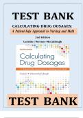 Test Bank For Calculating Drug Dosages&colon; A Patient-Safe Approach to Nursing and Math 3rd Edition Author's &colon; Castillo &comma; Werner-McCullough