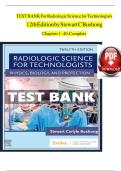 TEST BANK FOR Radiologic Science for Technologists Physics&comma; Biology&comma; and Protection 12th Edition Chapter 1-40