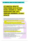 ATI MENTAL HEALTH PROCTORED 2019     ATI MENTAL HEALTH  PROCTORED 2019 ACTUAL  EXAM&period; GRADED A&plus;&period; WITH  QUESTIONS AND 100&percnt;  VERIFIED ANSWERS&period; LATEST  UPDATE 