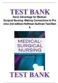 TEST BANK FOR Davis Advantage for Medical-Surgical Nursing&colon; Making Connections to Practice Second Edition by Janice J&period; Hoffman &comma; Nancy J&period; Sullivan ISBN&colon;978-0803677074 ALL CHAPTERS COVERED YOUR ULTIMATE GUIDE 100&percnt; VERIFIED A&plus; GRADE ASSURED&excl;&excl;&excl;&excl;&excl; NEW LATEST 