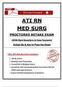 ATI RN Med Surg Proctored Retake Exam &ndash; Questions with Verified Answers &lpar;100&percnt; Pass Guarantee&rpar;