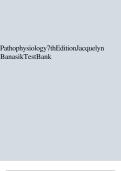 Pathophysiology 7th Edition Jacquelyn Banasik &ndash; Complete Test Bank with Multiple Choice Questions & Answers