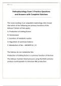 Pathophysiology Exam 3 Practice Questions and Answers with Complete Solutions&period;