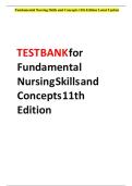 Test Bank for Fundamental Nursing Skills and Concepts&comma; 11th Edition &ndash; Complete NCLEX-PN Prep Guide