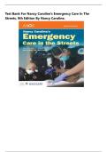 Test Bank For Nancy Caroline&rsquo;s Emergency Care in the Streets&comma; 9th Edition by Nancy Caroline&comma; All Chapters 1 - 53 LATEST