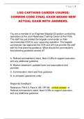 LOG CAPTAINS CAREER COURSE&colon;  COMMON CORE FINAL EXAM BRAND NEW  ACTUAL EXAM WITH ANSWERS&period; 