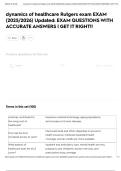 dynamics of healthcare Rutgers exam EXAM &lpar;2025&sol;2026&rpar; Updated&colon; EXAM QUESTIONS WITH ACCURATE ANSWERS &vert; GET IT RIGHT&excl;&excl;