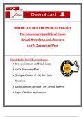 American Red Cross &lpar;BLS&rpar; Provider Pre-Assessment & Final Exam &ndash; 2025 &ndash; Actual Questions and Answers with 100&percnt; Pass Guarantee