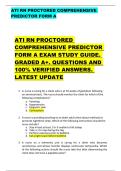 ATI RN PROCTORED COMPREHENSIVE  PREDICTOR FORM A  ATI RN PROCTORED  COMPREHENSIVE PREDICTOR  FORM A EXAM STUDY GUIDE&period;  GRADED A&plus;&period; QUESTIONS AND  100&percnt; VERIFIED ANSWERS&period;  LATEST UPDATE