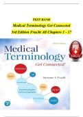 TEST BANK FOR MEDICAL TERMINOLOGY : GET CONNECTED ! 3rd EDITION BY FRUCHT ALL CHAPTERS INCLUDED 2024 BEST GUIDE .