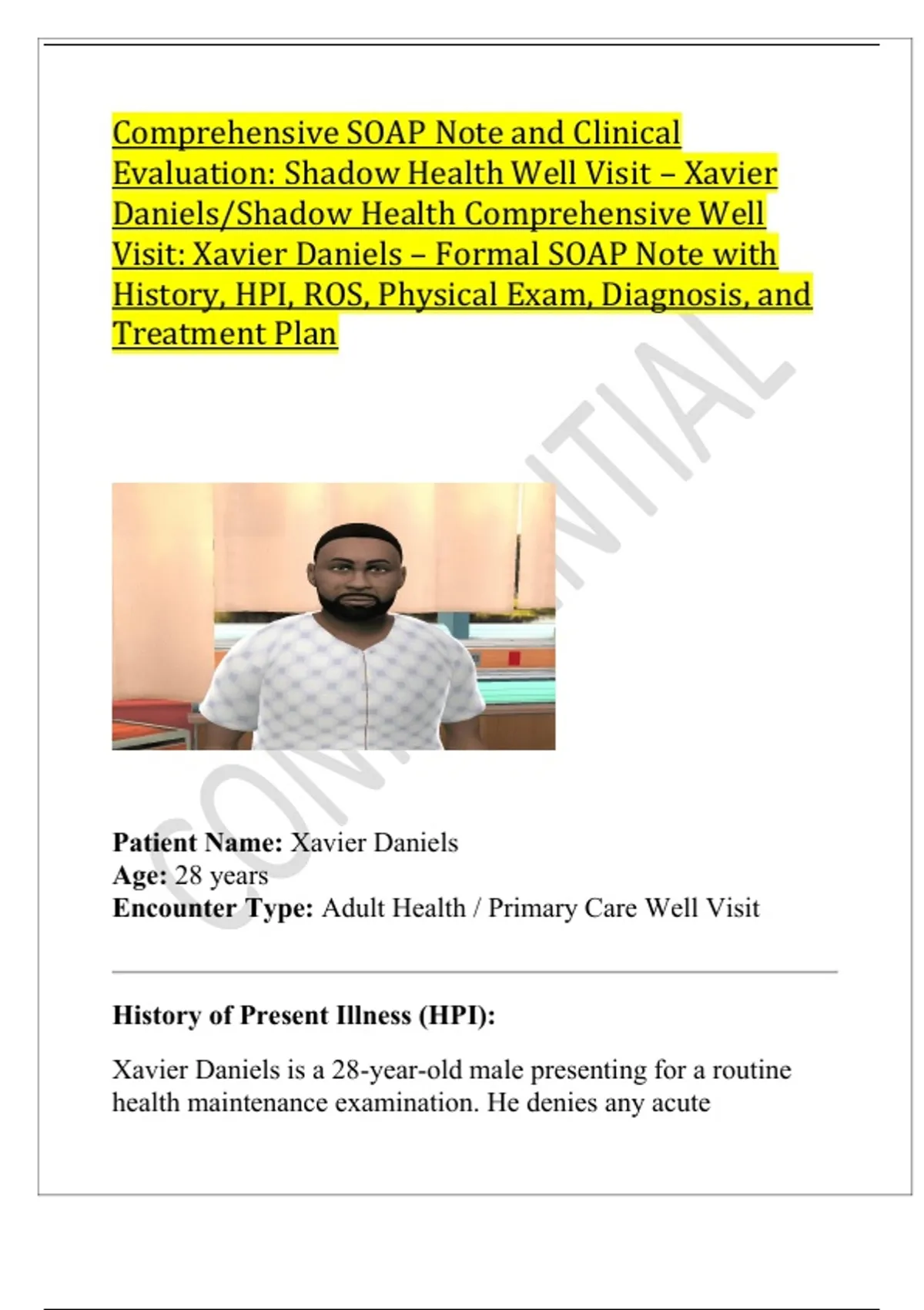 Comprehensive SOAP Note and Clinical Evaluation: Shadow Health Well ...
