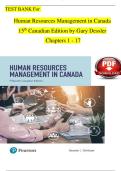 TEST BANK For  Human Resources Management in Canada 15th Canadian Edition by Gary Dessler Chapters 1 - 17