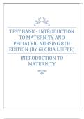 TEST BANK - INTRODUCTION TO MATERNITY AND PEDIATRIC NURSING 8TH EDITION &lpar;BY GLORIA LEIFER&rpar;