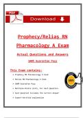 Prophecy &sol; Relias RN Pharmacology A Exam & Progressive Care RN A Exam &lpar;Latest 2025 &sol; 2026&rpar; Pass the Exam With Confidence