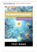 Test Bank For Pathophysiology&colon; A Practical Approach 5th Edition &lpar; Story&comma; 2024&rpar; All Chapters 1-14&vert; Latest Edition