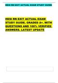 HESI RN EXIT ACTUAL EXAM STUDY GUIDE  HESI RN EXIT ACTUAL EXAM  STUDY GUIDE&period; GRADED A&plus;&period; WITH  QUESTIONS AND 100&percnt; VERIFIED  ANSWERS&period; LATEST UPDATE 