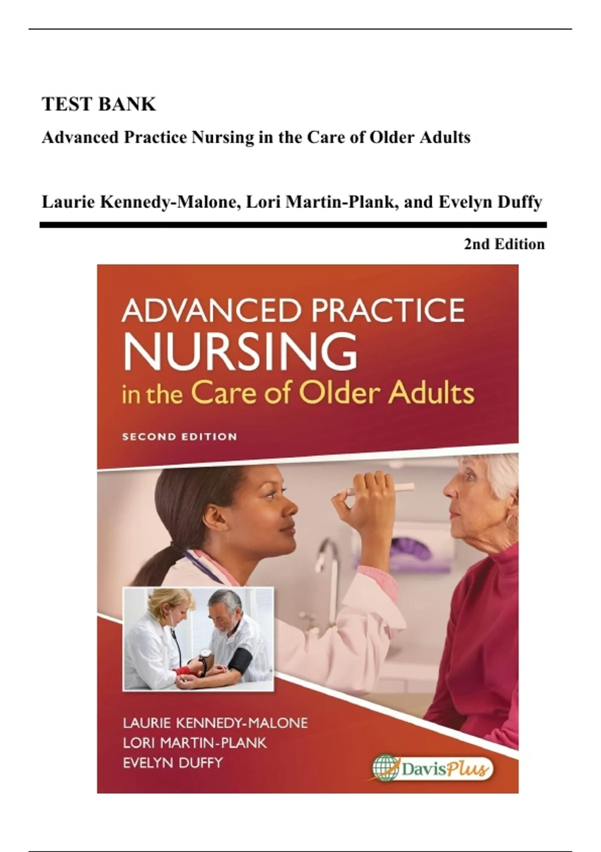 Test bank for Advanced Practice Nursing in the Care of Older Adults 2nd ...