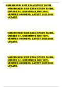 NGN RN HESI EXIT EXAM STUDY GUIDE  NGN RN HESI EXIT EXAM STUDY GUIDE&period;  GRADED A&plus;&period; QUESTIONS AND 100&percnt;  VERIFIED ANSWERS&period; LATEST 2025&sol;2026  UPDATE&period;          NGN RN HESI EXIT EXAM STUDY GUIDE&period;  GRADED A&plus;&period; QUESTIONS AND 100&percnt;  VERIFIED ANSWERS&period; LATEST 2025&sol;202