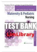 Test Bank for Introductory Maternity and Pediatric Nursing 4th Edition by Nancy T&period; Hatfield &lpar;2025&sol;2026&rpar; &lpar;New Edition with All Chapters Covered&rpar;