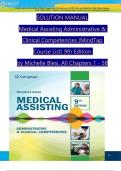 SOLUTION MANUAL Medical Assisting Administrative & Clinical Competencies &lpar;MindTap Course List&rpar; 9th Edition by Michelle Blesi&comma; All Chapters 1 - 58